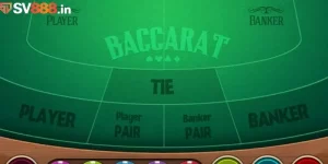 Kinh nghiệm chơi Baccarat