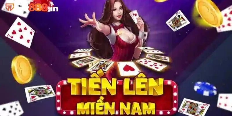 Top 5 game bài đổi thưởng - Tiến Lên Miền Nam